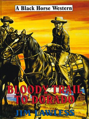cover image of Bloody Trail to Dorado